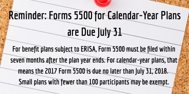 Reminder – Forms 5500 for Calendar-Year Plans are Due next Tuesday, July 31st Image